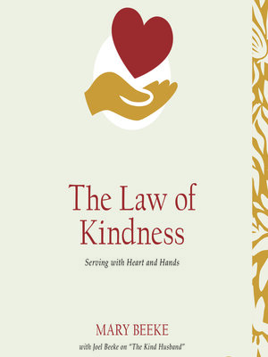 cover image of The Law of Kindness